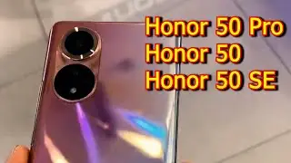 Honor 50, Honor 50 Pro, Honor 50 SE with Google services Technical overview