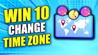 How To Change Time Zone In Windows 10