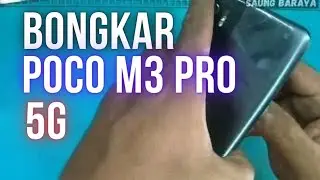 Cara buka casing poco m3 pro || Poco m3 pro disassembly