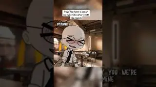 Pov: You Have a Crush On Anyone Who Treats You Nicely 😫 Gacha Life / Club