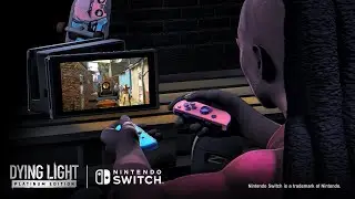 The Ultimate Survival Immersion | Dying Light Nintendo Switch featurette