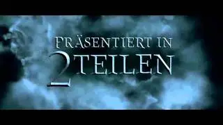 Harry Potter und die Heiligtümer des Todes Teil 1 und Teil 2 / 1.Trailer / German