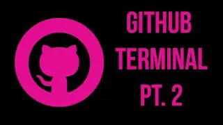 GitHub Tutorial: GitHub Terminal Commands