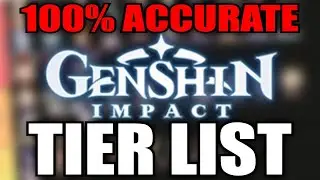 The ONLY 100% ACCURATE Genshin impact tier list for 2.6!!!