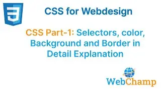 CSS Part 1 Mastering CSS: In-Depth Guide to Selectors, Color, Background, and Border Styling