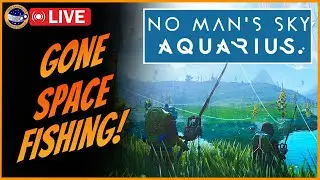 No Man's Sky Aquarius! My Cod! A Fishing Expedition!