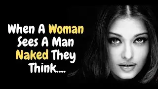 What Women Really Think When They See a Naked Man... | Psychology Facts | Human behavior