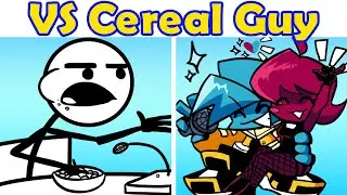 Friday Night Funkin' VS Cereal Guy Rage Comics Meme Full Week (FNF Mod/HARD/Friday Night Crunchin')