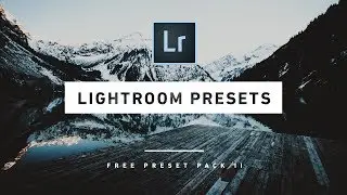 Vel0x LIGHTROOM PRESETS Volume II - Free Download (2019)