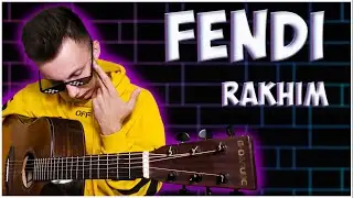 Рахим - ФЕНДИ кавер на гитаре ( FENDI )