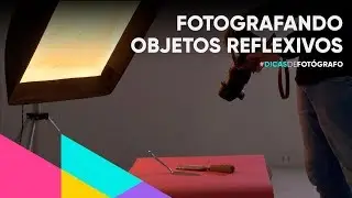 Como fotografar objetos reflexivos