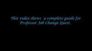 PROFESSOR JOB CHANGE GUIDE/Ragnarok Eternal Love