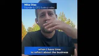Testimonial: Mike Dias [Scaleup Valley]