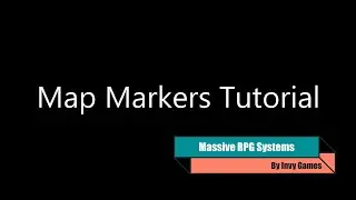 Massive RPG Systems Map Markers Tutorial