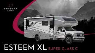 2025 Esteem XL Class C Motorhome - Full Product Walkthrough - Entegra Coach