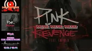 P!nk - Revenge (feat. Eminem) (Clean) (Lyric Video)