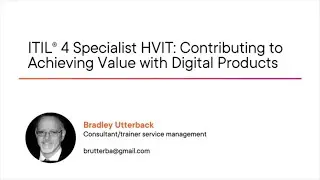 ITIL® 4 Skills: ITIL® 4 HVIT - Contributing to Achieving Value with Digital Products Course Preview