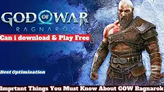 Can i Download and Play God of War Ragnarok on PC | Important things  About GOW Ragnarok | New Users