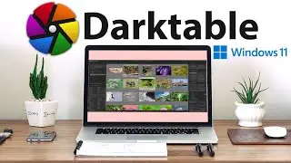 Darktable For Windows 11