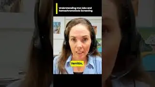 Episode 202 Shorts: Understanding Iron Saturation & Hemochromatosis Screening w/ Dr. Christy Sutton