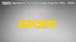 Cronologia #56: Vinhetas Globo Esporte (1979 - 2021)