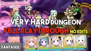 Princess Connect Re:Dive - Very Hard Dungeon Full Playthrough (Unedited)