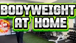 3 Exercises, Total Strength: 15-Minute Bodyweight Routine