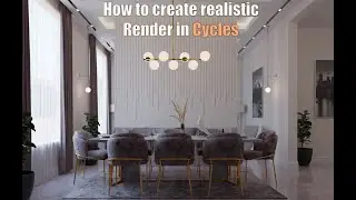 How to create REALISTIC interior in Blender CYCLES Texturing and Lighting tutorail