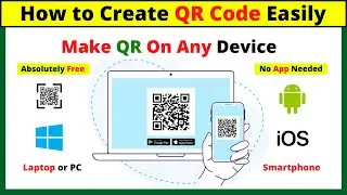 Best Free QR Code Generator 2022 that Works in Any Device