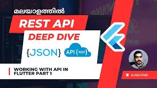 Flutter Tutorial | REST API | Working with API in Flutter Part 1 |മലയാളത്തിൽ പഠിക്കാം 🔥