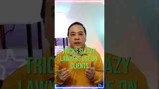 2 Tricks Sleazy LAWYERS pull on their Clients!