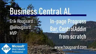 In-page Progress Bar, ControlAddIn from scratch in AL and Business Central