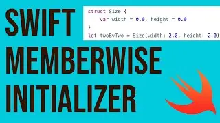 Swift Memberwise Initializers