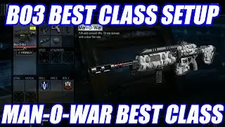 BO3 Arena Pro Series | Best Class Setup | Man-O-War #12