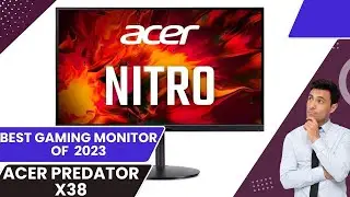 Acer Predator X38 full review 2024 - BEST Gaming Monitor OF 2024