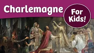 Charlemagne For Kids | Bedtime History