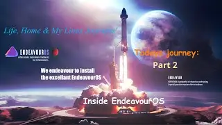 Endeavour OS Initial Setup Xfce4 DE Based On Arch Definitely Worth An Install 2 Week Journey