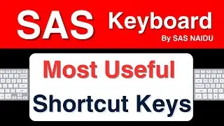 SAS Amazing Most Useful Keyboard Shortcuts You Need to Know