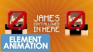 Shorts in Minecraft - James Isn't Allowed In Here 
