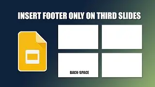 How to insert footer only on third slides in google slides