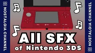 🎵All SFX of Nintendo 3DS🎵 