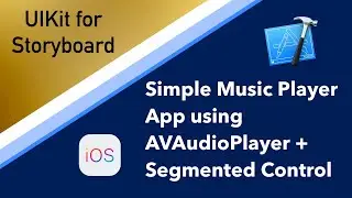 AVAudioPlayer and Segmented Control | iOS App Development on Xcode 12 | UIKit Features Series #4