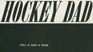 How to play Still have room by Hockey dad