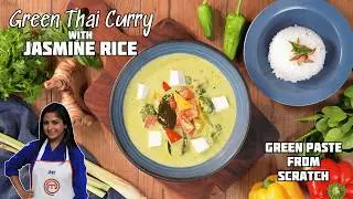 Thai Green Curry with Green Curry Paste from Scratch | Veg Thai Green Curry with Green Curry Paste