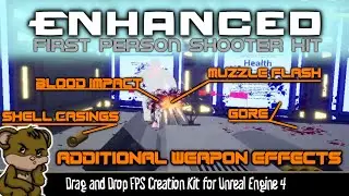 Enhanced FPS Kit - Weapon Effects System - UE4 Blueprint Kit