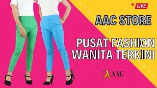 AAC STORE FASHION WANITA MODERN