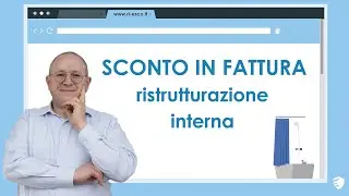 Sconto in fattura: come funziona per la ristrutturazione interna?