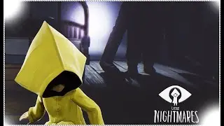 Мои маленькие кошмары / Little Nightmares #1