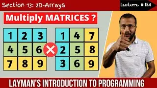 13.4 Matrix Multiplication - Logic & Program  | Complete C programming course | Sunil Dhimal