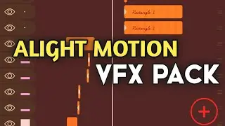 ALIGHT MOTION VFX PACK PT.1 || SHAKES • TRANSITIONS • CC • EFFECTS || DT BGM BOOK